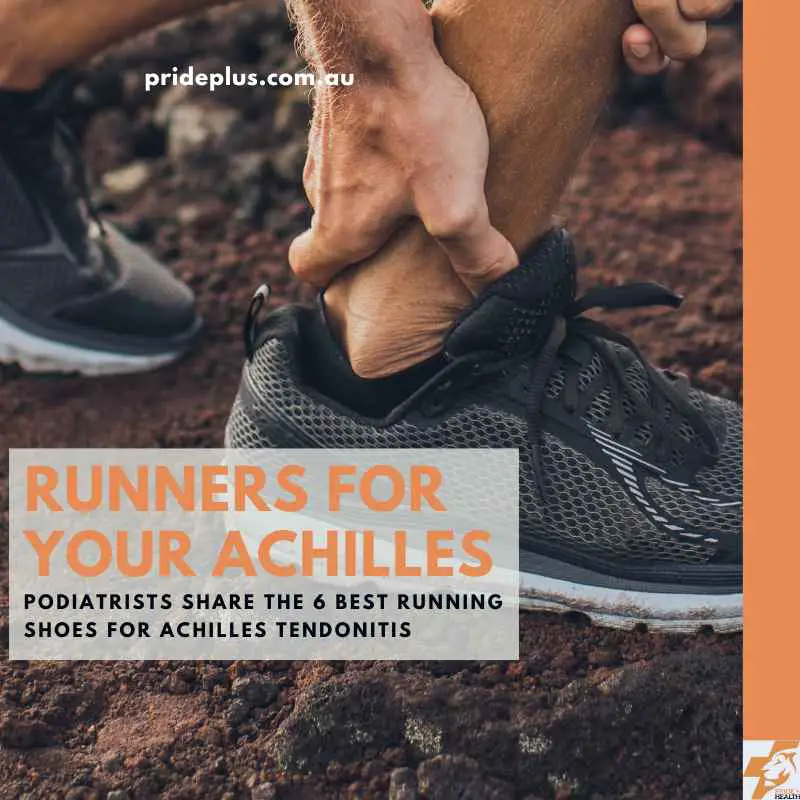 Best Running Shoes For Achilles Tendonitis